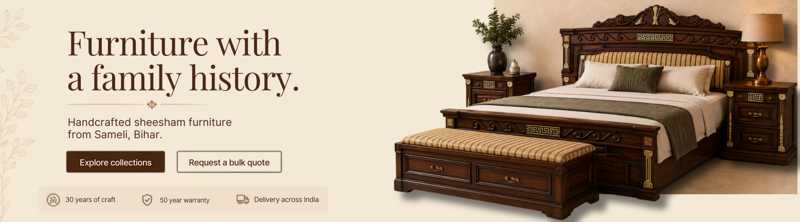 Handcrafted sheesham furniture from Sameli, Bihar